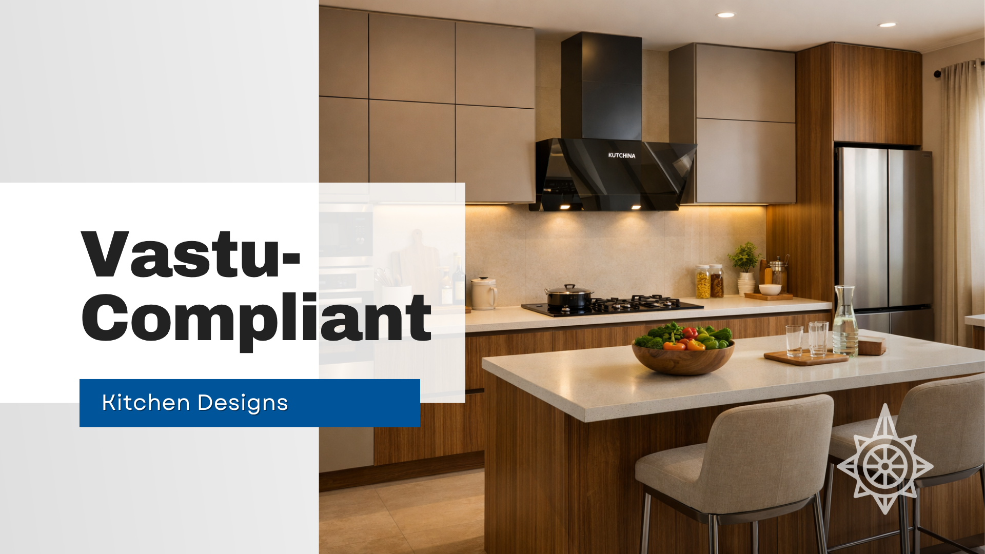 Designing a Vastu-Compliant Modular Kitchen.