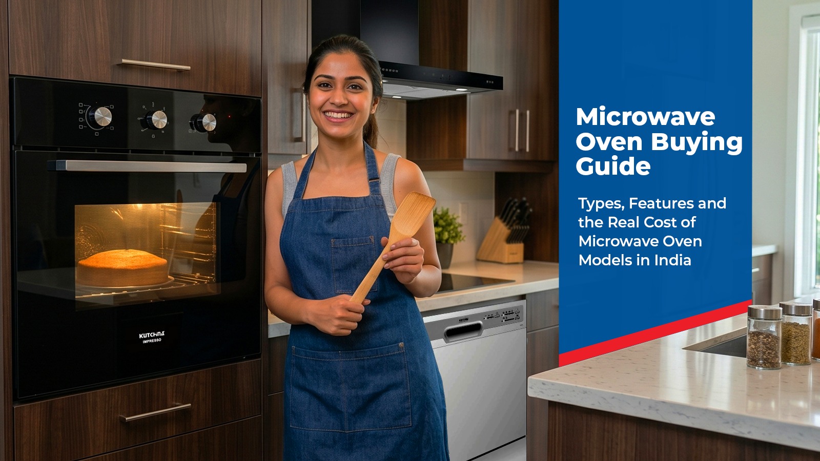 Microwave Oven Buying Guide: Types, Features and the Real Cost of Microwave Oven Models in India